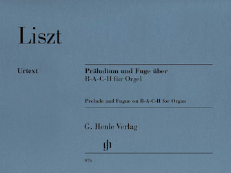 Prelude & Fugue On B-A-C-H by Liszt Franz for Organ Solo