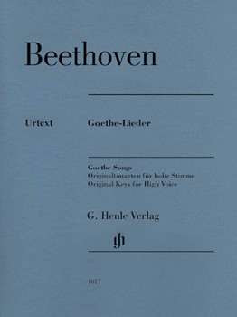 Ludwig van Beethoven - Goethe Songs High Voice