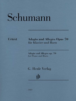 Adagio & Allegro Op70 by Schumann Robert - Herttrich Ernst - for French Horn and Piano