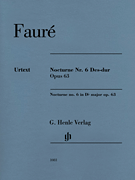 Nocturne No. 6 D-Flat Major Op. 63 [piano] Faure - Henle