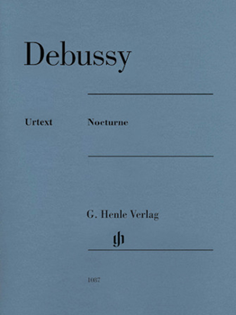 Nocturne [piano solo] Debussy - Henle Edition