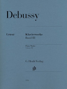Piano Works Volume 3 by Debussy Claude for Piano