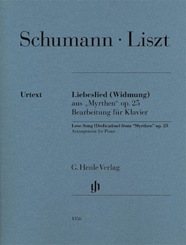 Love Song (Dedication) from Myrthen Op 25 [piano] Schumann/Liszt