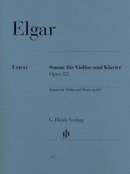 Violin Sonata, Op. 82 [violin] Elgar - Henle Ed VIOLIN/PIA