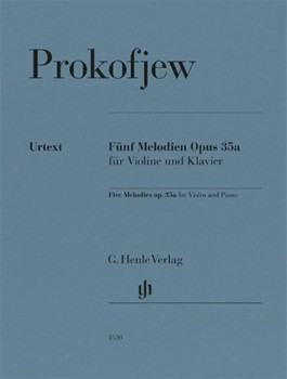 Five Melodies Op. 35a - Violin and Piano Marked and Unmarked String Parts