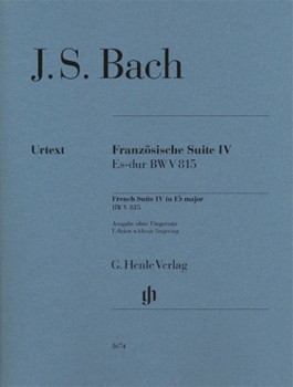 French Suite IV E-Flat Major - BWV 815 Revised Edition Piano Solo without Fingerings