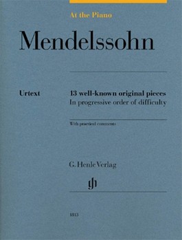 Mendelssohn at the Piano [piano] Henle Edition