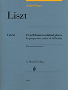 Liszt - At the Piano (15 Pieces in Progressive Order) Piano