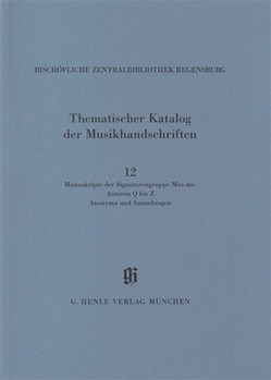 Signaturengruppe Mus. ms. Autoren Q-Z Anonyma und Sammlungen by for