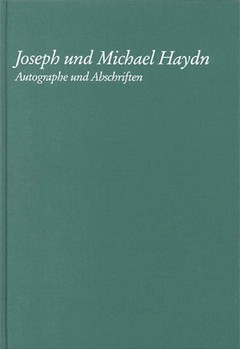 Joseph Und Michael Haydn - Autographe Und Abschriften by Haydn Michael for