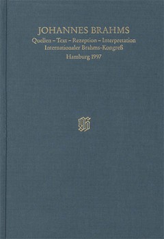 Quellen - Text - Rezeption - Interpretation by Brahms Johannes for