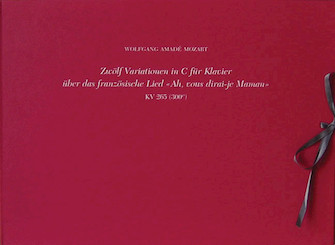 12 Variations on Ah Vous Dirai-je Maman (Twinkle Twinkle Little Star) K265 (300e) by Mozart Wolfgang Amadeus for