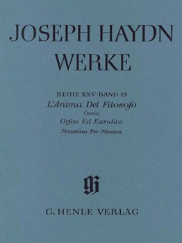 L'Anima del Filosofo Ossia Orfeo ed Euridice - Dramma per Musica by Haydn Joseph for