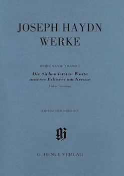 The Seven Last Words of Christ by Haydn Joseph for