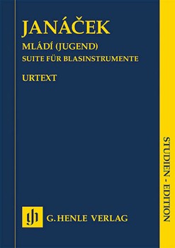 Mladi (Youth) - Suite for Wind Instruments - Score Only by Janacek Leos - Zahradka Jiri - for Study Score