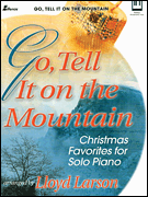 Go, Tell It on the Mountain Pno