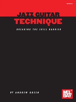 Jazz Guitar Technique by Green Andrew for Guitar