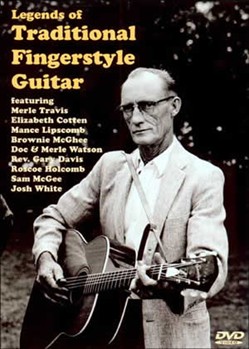 Legends of Traditional Fingerstyle Guitar DVD by for