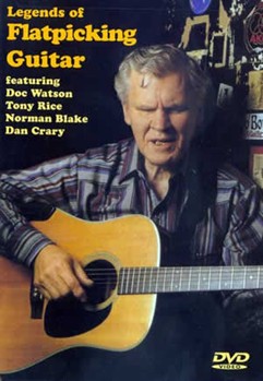 Legends of Flatpicking Guitar DVD by for
