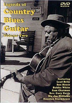 Legends of Country Blues Guitar Volume Two DVD by Various for