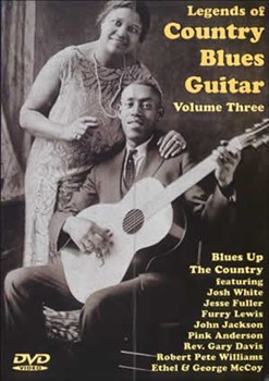 Legends of Country Blues Guitar Volume Three DVD by for