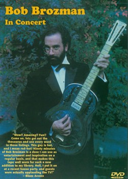 Bob Brozman In Concert DVD by Brozman Bob for