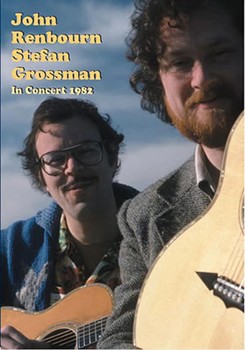 John Renbourn & Stefan Grossman in Concert DVD by Grossman Stefan for
