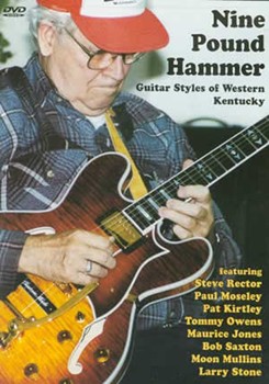 Nine Pound Hammer DVD by Pat Kirtley for
