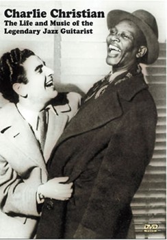 Charlie Christian - The Life and Music of the Legendary Jazz Guitarist DVD by Christian Charlie for
