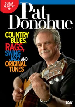 Guitar Artistry of Pat Donohue DVD by Pat Donohue for