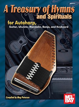 Treasury Of Hymns & Spirituals by Traditional - Peterson Meg - for Autoharp C