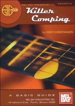Killer Comping For Serious Players by Christiansen Corey - Gig Savers Series - for Guitar Met