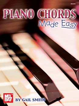 Piano Chords Made Easy by Smith Gail for Piano