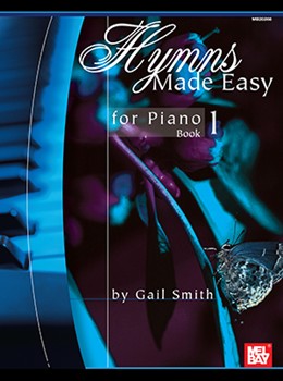 Hymns Made Easy For Piano Bk 1 by Smith Gail - Smith Gail - for Piano