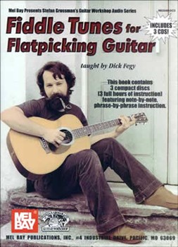 Fiddle Tunes For Flatpicking Guitar by Fegy Dick for Guitar w/c