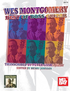 Wes Montgomery - Best Of Boss Guitar by Montgomery Wes - Gaarn Jylov / Johnso - for Guitar