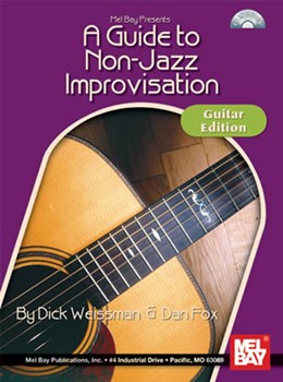 Guide To Non-jazz Improvisation by Weissman Dick - Fox Dan - for Guitar Met