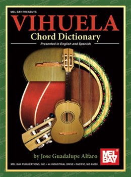 Vihuela Chord Dictionary by Alfaro Jose Guadalu for Vihuela Me