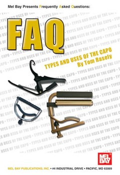 Faq: Types & Uses Of The Capo by Rasely Tom - Faq Series - for Guitar Tex