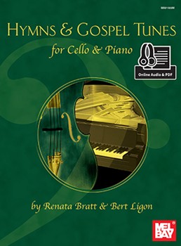 Hymns & Gospel Tunes for cello & piano (solo part book + online audio/PDF) by Bratt Renata - Bratt and Ligon - for Book OLA/P