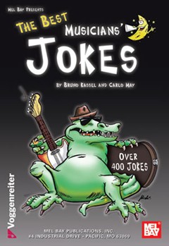 The Best Musicians' Jokes by Bruno Kassel for