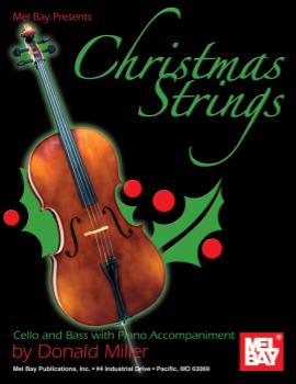 Christmas Strings:  Cello & Bass With Piano Accompaniment cello/bass