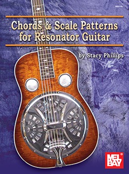 Chords & Scale Patterns For Resonator... by Phillips Stacy for Guitar Cho