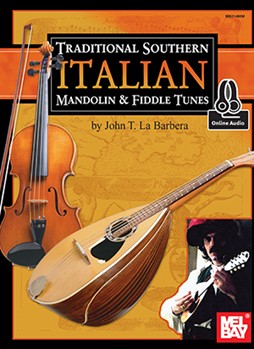 Traditional Southern Italian Mandolin & Fiddle Tunes