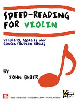 Speed-Reading for Violin by Bauer John for