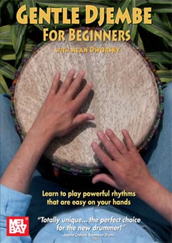 Gentle Djembe for Beginners DVD by Dworsky Alan for
