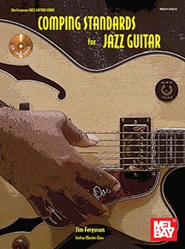 Comping Standards for Jazz Guitar for Jazz Guitar