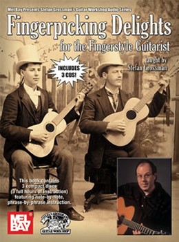 Fingerpicking Delights by Grossman Stefan for Guitar Tab