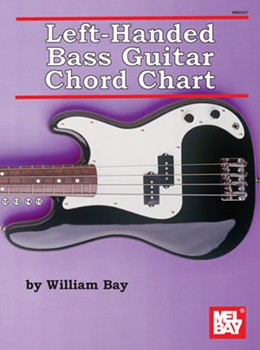 Left-handed Bass Guitar Chord Chart by Bay Mel for Elec Bass