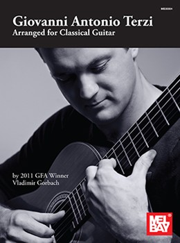 Giovanni Antonion Terzi Arranged for Classical Guitar by Terzi Giovanni Antonio - Gorbach Vladimir - for